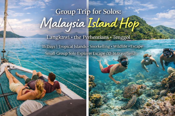 Group Trip for Solos: Malaysia: Kuala Lumpur • Penang • Langkawi - February 2027 Departure