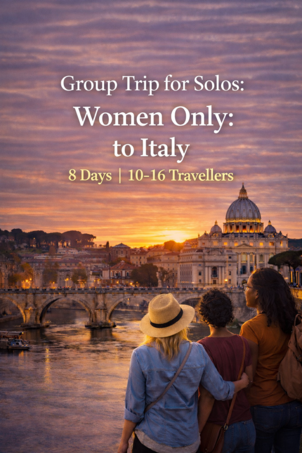 Women Only Group Trip: Italy - October 2026 Departure