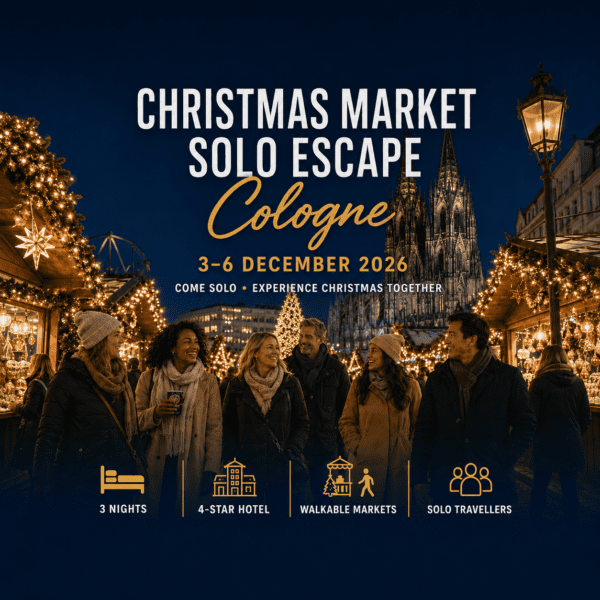 Cologne Christmas Market Solo Escape 3–6 December 2026